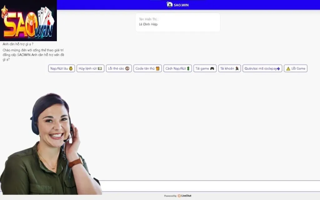 Các Phương Thức Liên Hệ Saowin Nhanh Nhất Cho Tân Binh 1 Những trường hợp có thể liên lạc với bộ phận CSKH
