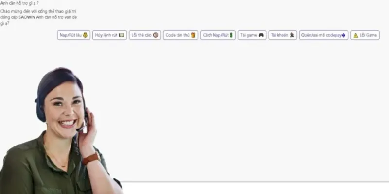 Dịch vụ chăm sóc khách hàng 24/7 tại Saowin